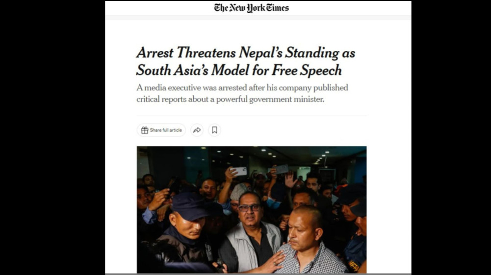 Nepal, a model of freedom of speech in South Asia, arrested 'for writing news about a minister': New York Times